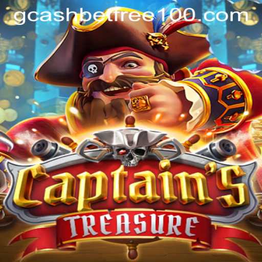 Discover the Thrilling World of CaptainssTreasure and Maximize Your Rewards with GCash Casino Free 100