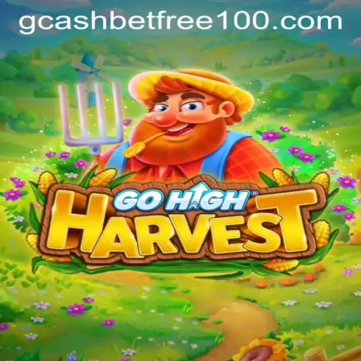 Exploring the World of GoHighHarvest and the Excitement of GCash Casino Free 100